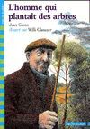 L HOMME QUI PLANTAIT DES ARBRES