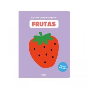 PRIMER LIBRO COLOREAR FRUTAS.AUZ