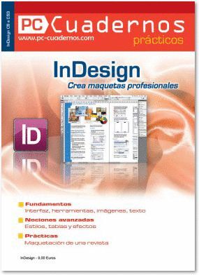 INDESIGN. CREA MAQUETAS PROFESIONALES