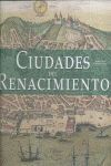 CIUDADES DEL RENACIMIENTO