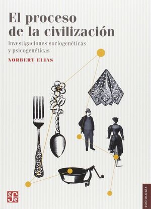EL PROCESO DE LA CIVILIZACION - INVESTIGACIONES SO