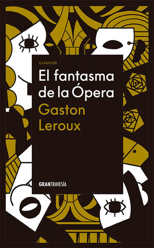 EL FANTASMA DE LA OPERA