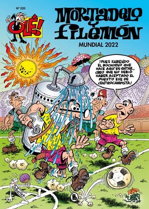 OLE MORTADELO 220. MUNDIAL 2022