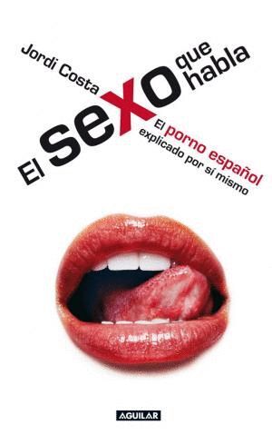 EL SEXO QUE HABLA