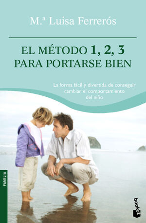 EL MÉTODO 1, 2, 3 PARA PORTARSE BIEN
