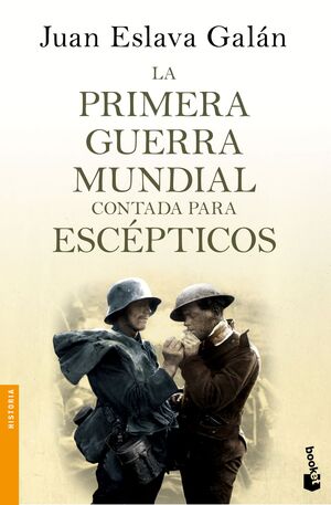 LA PRIMERA GUERRA MUNDIAL CONTADA PARA E