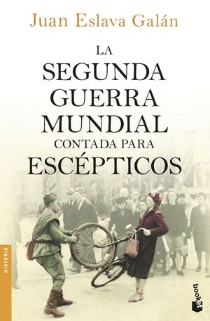 LA SEGUNDA GUERRA MUNDIAL CONTADA PARA E