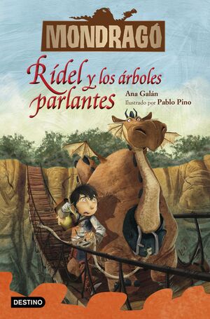 MONDRAGÓ 2. R­DEL Y LOS ÁRBOLES PARLANTES