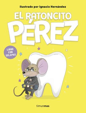 RATONCITO PEREZ. LIBRO CON SOLAPAS