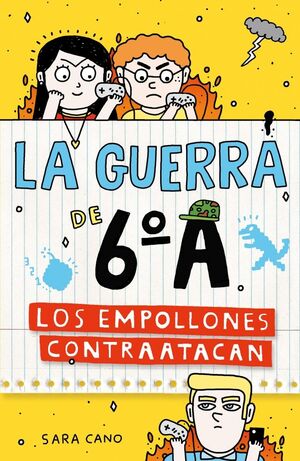 LA GUERRA DE 6ºA 2
