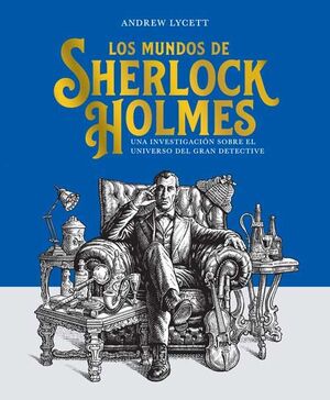 MUNDOS DE SHERLOCK HOLMES, LOS