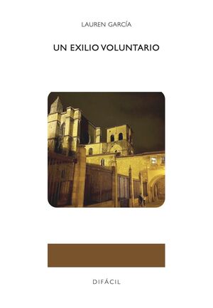 UN EXILIO VOLUNTARIO