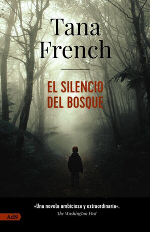 EL SILENCIO DEL BOSQUE [