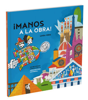 MANOS A LA OBRA. UN RECORRIDO LÚDICO POR LA ARQUIT