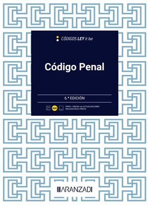 CODIGO PENAL (LEYITBE) 6 EDICION
