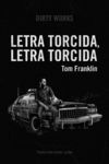 LETRA TORCIDA,LETRA TORCIDA