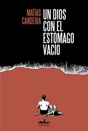 UN DIOS CON EL ESTOMAGO VACIO