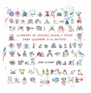 CUADERNO DE CHINCHES, PULGAS Y PIOJOS PARA COLOREA