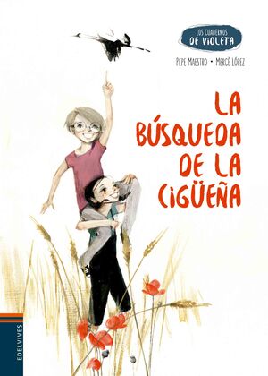 LA BÚSQUEDA DE LA CIGÜEÑA