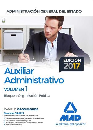 AUXILIAR ADMINISTRATIVO DE LA ADMINISTRACIÓN GENERAL DEL ESTADO. TEMARIO VOLUMEN