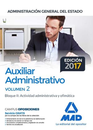 AUXILIAR ADMINISTRATIVO DE LA ADMINISTRACIÓN GENERAL DEL ESTADO. TEMARIO VOLUMEN