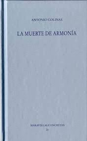 MUERTE DE ARMONIA, LA (HOMENAJE A MARÍA ZAMBRANO)