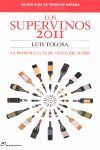 SUPERVINOS 2011,LOS 5ªED