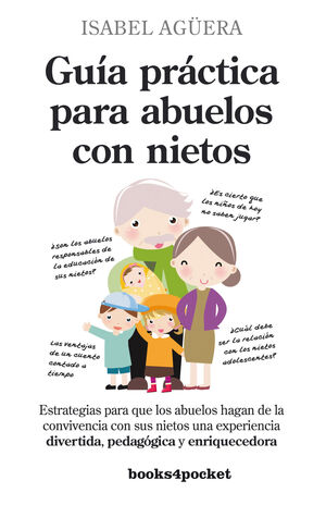 GUÍA PRÁCTICA PARA ABUELOS CON NIETOS