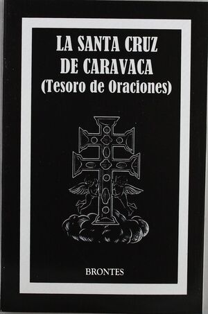 LA SANTA CRUZ DE CARAVACA