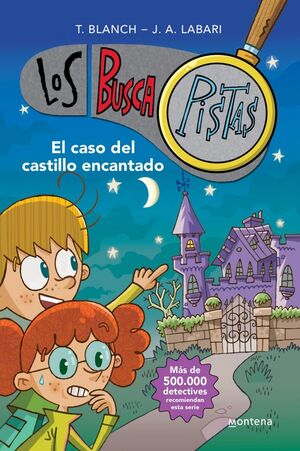 EL CASO DEL CASTILLO ENCANTADO (SERIE LOS BUSCAPISTAS 1)