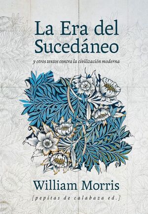 ERA DEL SUCEDÁNEO, LA