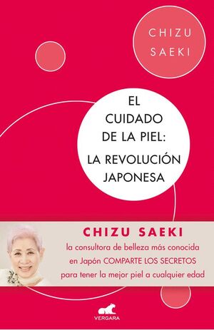 EL CUIDADO DE LA PIEL. LA REVOLUCION JAPONESA
