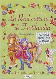 LA REAL CARRERA DE TROTILANDIA