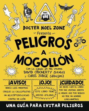 PELIGROS A MOGOLLÓN