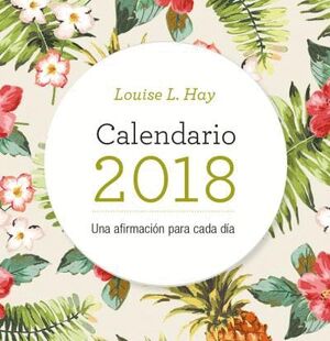 CALENDARIO 2018 LOUISE L.HAY