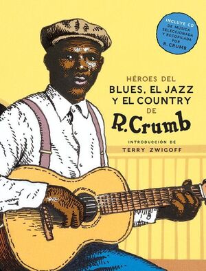 HÉROES DEL BLUES, JAZZ Y COUNTRY