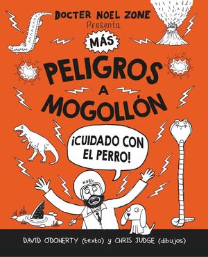 MÁS PELIGROS A MOGOLLÓN