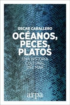 OCÉANO, PECES, PLATOS