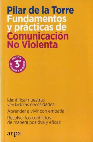 FUNDAMENTOS Y PRACTICAS DE COMUNICACION NO VIOLENTA