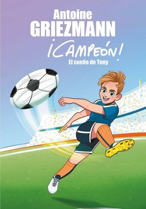 EL SUEÑO DE TONY (ICAMPEON! 1)