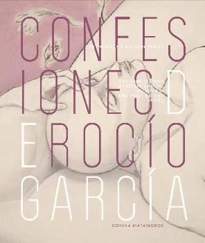 CONFESIONES DE ROCÍO GARCIA