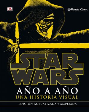 STAR WARS AÑO A AÑO (NUEVA EDICIÓN)