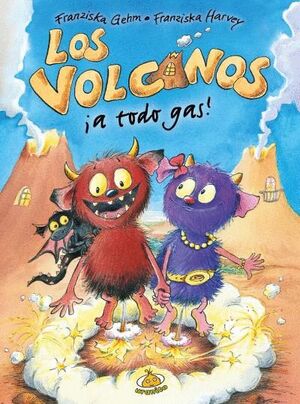 ¡LOS VOLCANOS A TODO GAS!