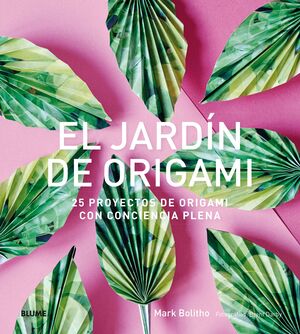 JARDIN DE ORIGAMI, EL