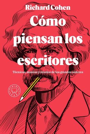 COMO PIENSAN LOS ESCRITORES