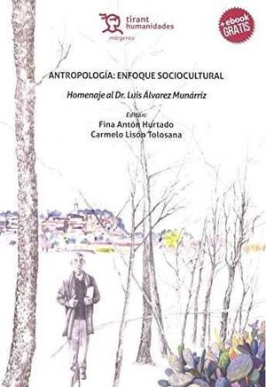 ANTROPOLOGÍA: ENFOQUE SOCIOCULTURAL