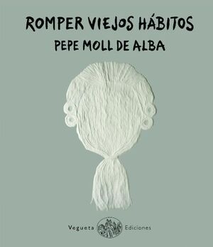 ROMPER VIEJOS HABITOS