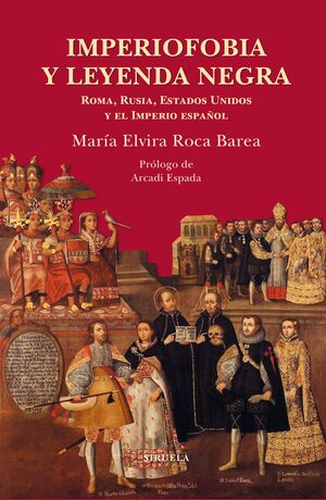 IMPERIOFOBIA Y LEYENDA NEGRA - TELA