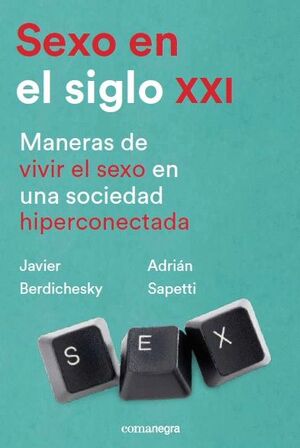 SEXO EN EL SIGLO XXI