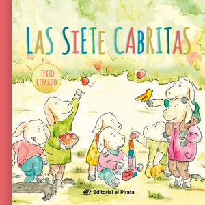 LAS SIETE CABRITAS - CUENTOS CLÁSICOS